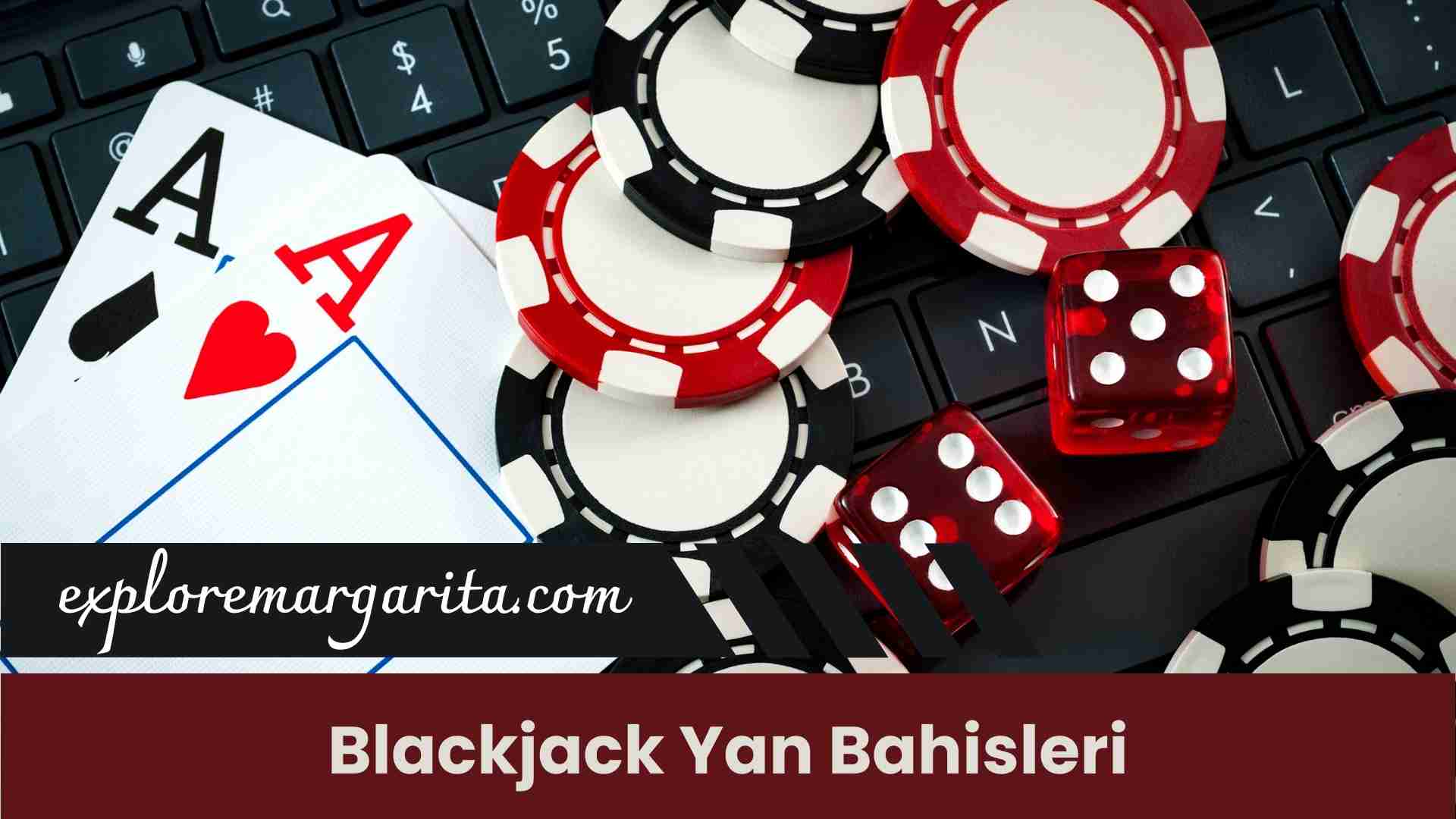 Blackjack Yan Bahisleri