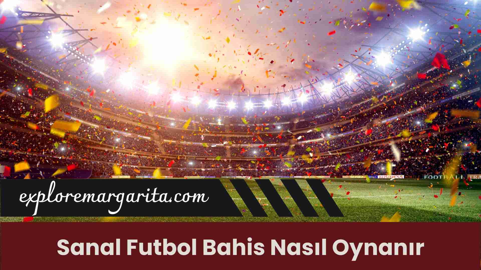Sanal Futbol Bahis Nasıl Oynanır